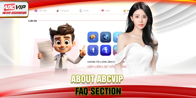 About ABCVIP - FAQ section