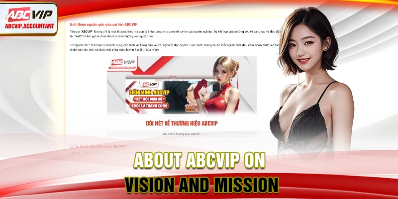 About ABCVIP on vision and mission