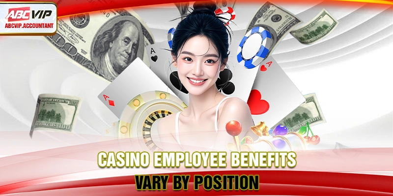 Casino employee benefits in the sense of a healthy, positive environment